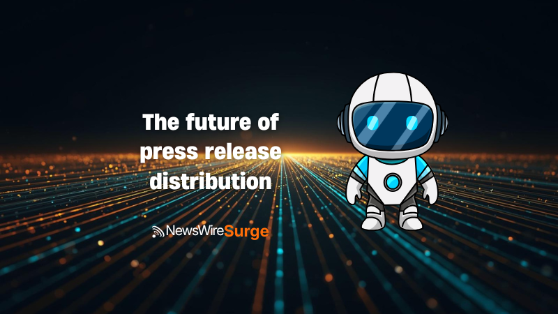 The future of press release distribution trends AI and technology shaping 2027 and beyond for U.S. businesses